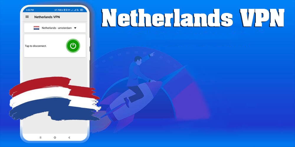 Netherlands VPN Mod APK